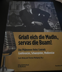 Cover: Foto von Heinz Conrads und darunter Titel "Griaß eich die Madln, servas die Buam!"